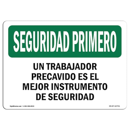 OSHA SAFETY FIRST Sign, Careful Worker Best Safety Spanish, 5in X 3.5in Decal, 10PK